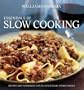 Williams-Sonoma Essentials of Slow Cooking: Recipes and Techniques for Delicious Slow-Cooked Meals