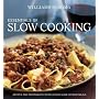 Williams-Sonoma Essentials of Slow Cooking: Recipes and Techniques for Delicious Slow-Cooked Meals (Williams Sonoma Essentials)