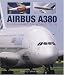 Airbus A380: Superjumbo on World Tour