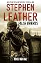 False Friends (The 9th Spider Shepherd Thriller)