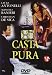 Casta E Pura