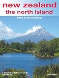New Zealand - the North Island - bitten by the travel bug - a different kind of travel film