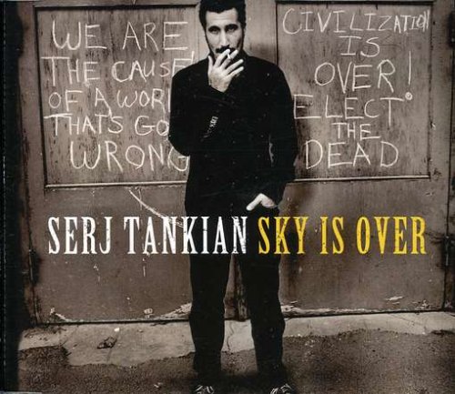 Serj Tankian - Sky Is Over (Fawk Yeah Remix) Lyrics - Zortam Music