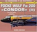 FOCKE WULF FW 200 CONDOR II (Perfiles Aeronauticos: La Maquina y la Historia)