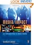 Media/Impact: An Introduction to Mass Media