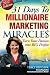31 Days to Millionaire Marketing Miracles