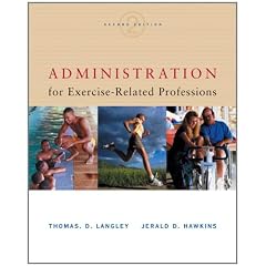 Administration for Exercise-Related Professions