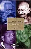 Anthropologist Among the Marxists and Other Essays