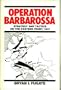 Operation Barbarossa: Strategy and Tactics on the Eastern Front, 1941