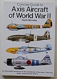 Concise guide to Axis aircraft of World War II