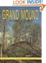 Grand Mound (Mn Historic Site Pamphlets)