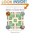 Plants and Planting Plans for a Bee Garden
