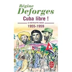 La bicyclette bleue, tome 7 : Cuba libre ! (Poche)