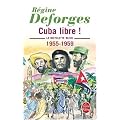 La bicyclette bleue, tome 7 : Cuba libre ! (Poche)