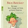 Bruno. Der Junge mit den gr�nen Haaren (rotfuchs)