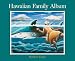 Hawaiian Family Album