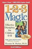 1-2-3 Magic: Effective Discipline for Children 2-12 [Paperback]