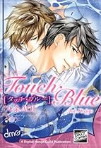 Touch Blue (Yaoi Manga)