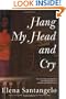 Hang My Head and Cry