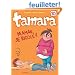 Tamara, Tome 10 : Maman, je rigole !