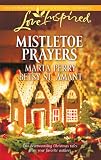 Mistletoe Prayers: The Bodine Family Christmas\The Gingerbread Season (Love Inspired #591)