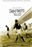 Snapshots From a .500 Season - 10th Anniversary Edition