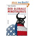 Der globale Minotaurus: Amerika und die Zukunft der Weltwirtschaft