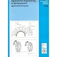 Agricultural Engineering in Development: Agricultural Tyres by Food and Agricultural Organization of the UN