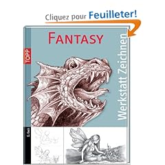 Werkstatt Zeichnen: Fantasy