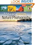 The Magic of Digital Nature Photograp...