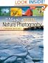 The Magic of Digital Nature Photography, Second Edition