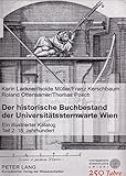 Der historische Buchbestand der Universitätssternwarte Wien : ein illustrierter Katalog