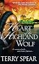 Heart of the Highland Wolf: Heart of the Wolf Series, Book 7