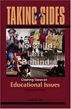 Taking Sides: Clashing Views on Educational Issues (Taking Sides: Educational Issues)