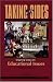 Books : Taking Sides: Clashing Views on Educational Issues (Taking Sides: Educational Issues)
