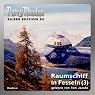 H&ouml;rbuch Raumschiff in Fesseln - Teil 3 (Perry Rhodan Silber Edition 82)