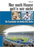 Nur nach Hause geh`n wir nicht