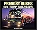 Prevost Buses: 1924-2002 Photo Archive