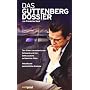 Das Guttenberg-Dossier: Das Wirken transatlantisch&hellip von Friederike Beck