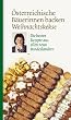 �sterreichische B�uerinnen backen Weihnachtskekse: Die besten Rezepte aus allen neun Bundesl�ndern