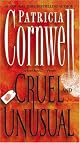 Cruel and Unusual