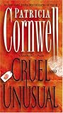 Cruel and Unusual