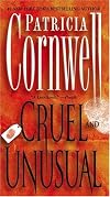 Cruel and Unusual