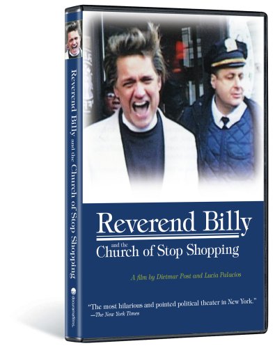 Reverend Billy & The Church of Stop Shopping [DVD] [Import]