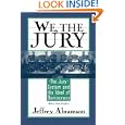 We, the Jury: The Jury System and the Ideal of Democracy