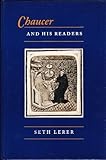 Chaucer and his readers : imagining the author in late-medieval England