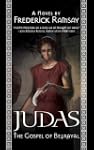 Judas: The Gospel of Betrayal: A Jeru...