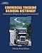 Commercial Trucking Bilingual Dictionary: English/Spanish