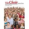 The Choir Series 3: Unsung Town [DVD]