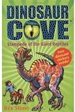 Stampede of the Giant Reptiles: Dinosaur Cove 6